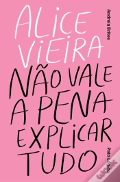 Capa do artigo Alice Vieira - Não Vale a Pena Explicar Tudo