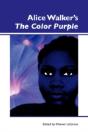 Alice Walker'S The "Color Purple" - Preview