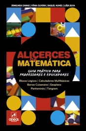 Capa do artigo Alicerces da Matemática - Guia Prático para Professores e Educadores