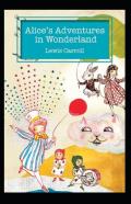 Alice'S Adventures In Wonderland Annotated