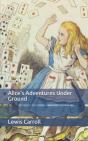 Alice'S Adventures Under Ground - Preview