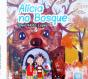 Alícia no Bosque - Preview