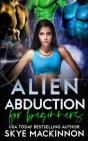 Alien Abduction For Beginners - Preview