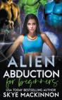 Alien Abduction For Beginners - Preview