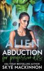 Alien Abduction For Professionals - Preview