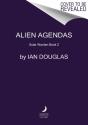 Alien Agendas - Preview