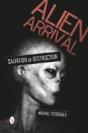 Alien Arrival: Salvation Or Destruction - Preview