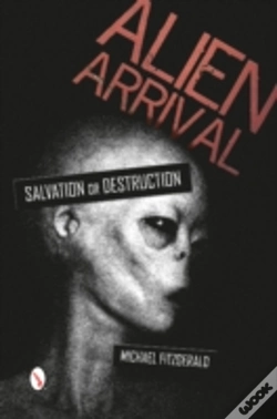 Capa do artigo Alien Arrival: Salvation Or Destruction