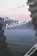Alien Assassin