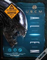 Alien: Augmented Reality Survival Manual