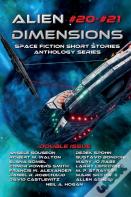 Alien Dimensions #20-#21