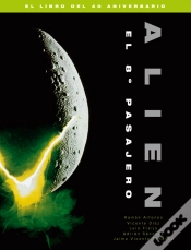 Capa do artigo Alien El 8º Pasajero. El Libro Del 40 Aniversario