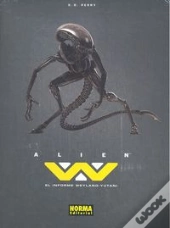 Alien, El Informe Weyland-Yutani