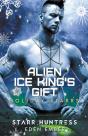 Alien Ice King'S Gift - Preview