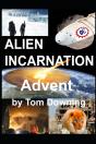 Alien Incarnation Advent - Preview