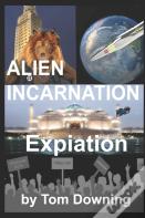 Alien Incarnation Expiation
