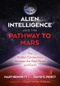 Alien Intelligence And The Pathway To Mars - Preview