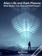 Capa do artigo Alien Life And Dark Plasma