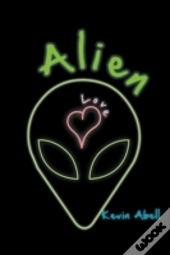 Alien Love
