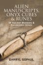 Alien Manuscripts, Onyx Cubes & Runes - Preview