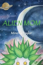 Alien Mom
