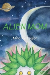 Capa do artigo Alien Mom