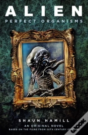 Capa do artigo Alien: Perfect Organisms
