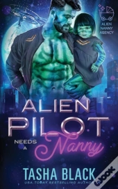 Alien Pilot Needs A Nanny