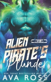 Alien Pirate'S Plunder