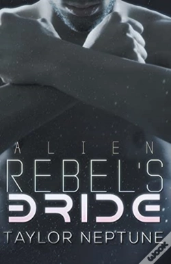 Capa do artigo Alien Rebel'S Bride
