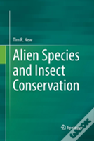 Alien Species And Insect Conservation