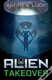 Alien Takeover