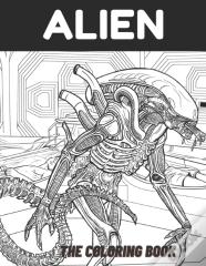 Alien The Coloring Book