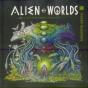 Alien Worlds - Preview