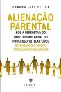 Alienação Parental sob a Perspetiva do Novo Regime Geral do Processo Tutelar Cível - Preview