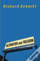 Alienation And Freedom