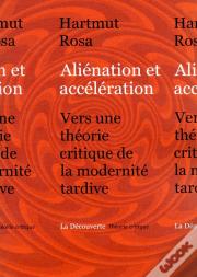 Alienation Et Acceleration