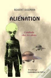 Capa do artigo Aliénation ; Lambada Chez Les Aliens