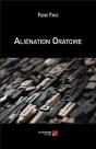 Alienation Oratoire - Preview