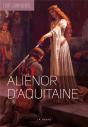Alienor D'Aquitaine  (Geste) (Coll. Tout Comprendre) Reedition - Preview