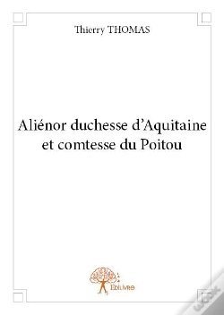 Capa do artigo Alienor Duchesse D'Aquitaine Et Comtesse Du Poitou