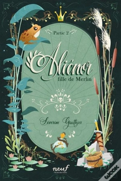Capa do artigo Aliénor, Fille De Merlin Tome 2