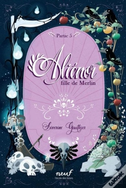 Capa do artigo Aliénor, Fille De Merlin Tome 5 : Avalon