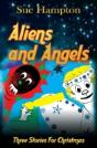 Aliens And Angels - Preview