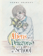 Aliens And Dragons At School - Preview