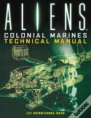 Aliens: Colonial Marines Technical Manual