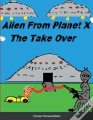 Aliens From Planet X