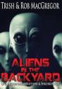 Aliens In The Backyard - Preview