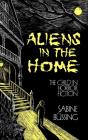 Aliens In The Home - Preview