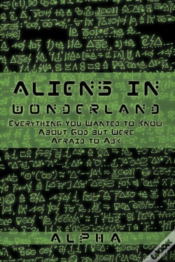 Capa do artigo Aliens In Wonderland: Everything You Wan